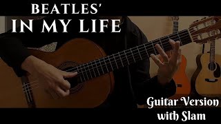 In My Life (ソロギター,スラム奏法) - The Beatles