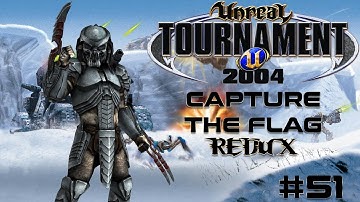 Unreal Tournament 2004 - Capture the Flag REDUX #51