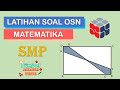 Latihan Soal OSN Matematika SMP