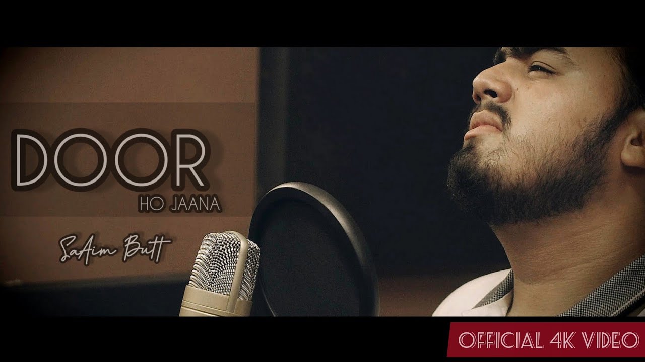 DOOR - Unplugged Sad Version | SaAim Butt [ Official 4K Video ] Latest Punjabi Song 2k20 |