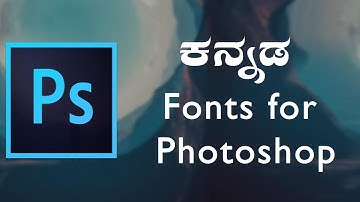 How to Download Kannada Fonts For Photoshop || Nudi 5.0  Software || Photoshop Kannada Tutorial