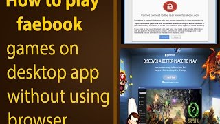 How to play Facebook games using desktop app without browser screenshot 3
