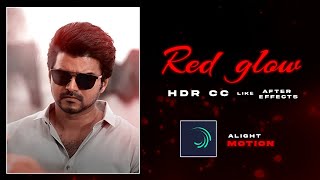 New trending Red glow HDR CC like Aftereffects ❤🔥 | Alight motion tutorial tamil | Crazy Tech