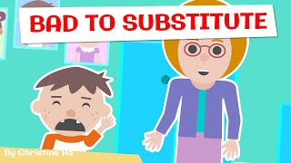 Be Good to the Substitute Teacher, Roys Bedoys!  Read Aloud Children's Books