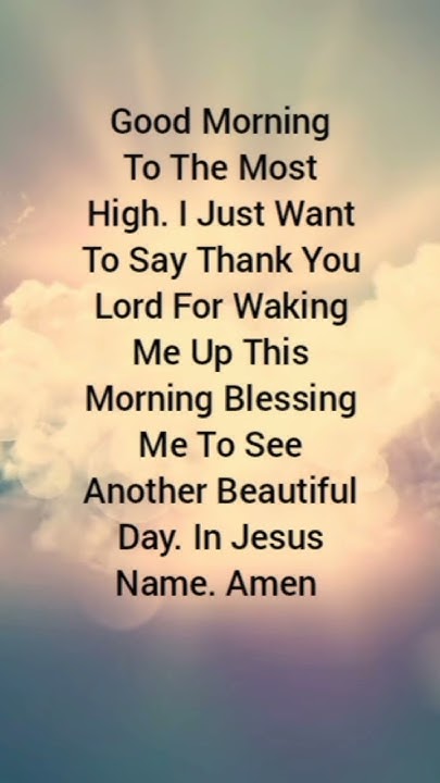 good-morning-prayer-for-waking-up-youtube