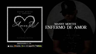 07. ENFERMO DE AMOR - MANNY MONTES [AUDIO OFICIAL] chords