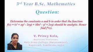 Celebrity Analytic Function in Tamil | Determine the constants a and b if the function f(z) is analytic Wealth