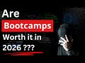 Are Cybersecurity bootcamps worth it in 2026 ???