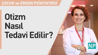 Otizm Nasıl Tedavi Edilir?