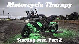 Motorcycle Therapy - Starting over, Part 2