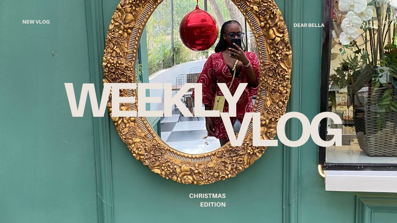 WEEKLY VLOG : A Christmas to Remember.