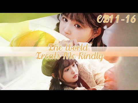 [ENG-SUB] The World Treats Me Kindly poster