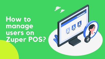 How to manage users on Zuper POS?