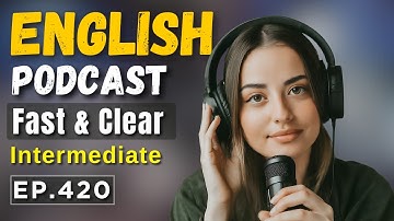 Improve Your English Listening (B1/B2) Intermediate English Podcast | Learn Conversational English
