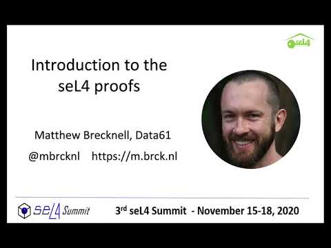 Introduction to the seL4 proofs - seL4 Summit 2020 - YouTube