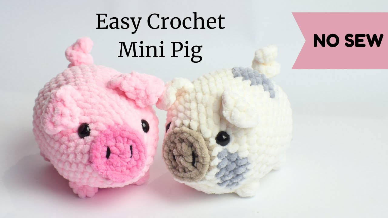 Easy Crochet No Sew Mini Pig Pattern - Crochet Mini Pig- Quick and Easy