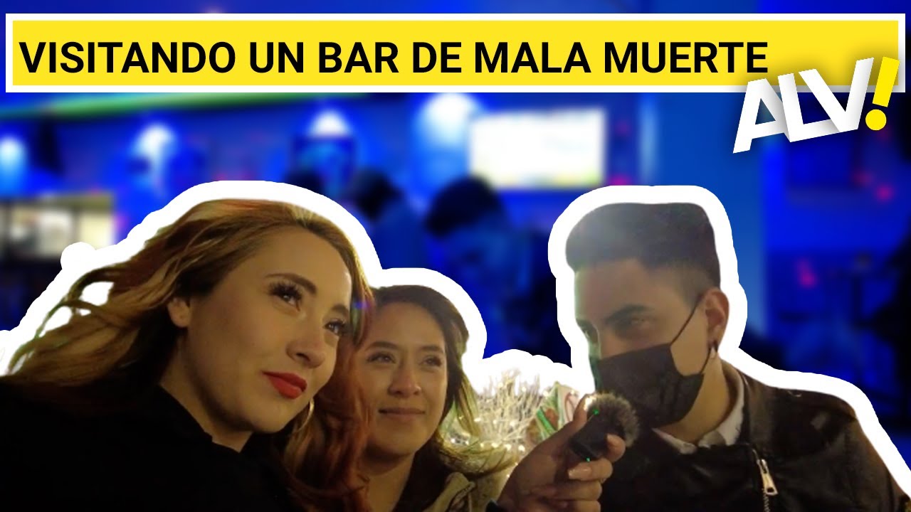 Visitando un bar de mala muerte ALV! En C.d Juárez 😱😎🤪 YouTube