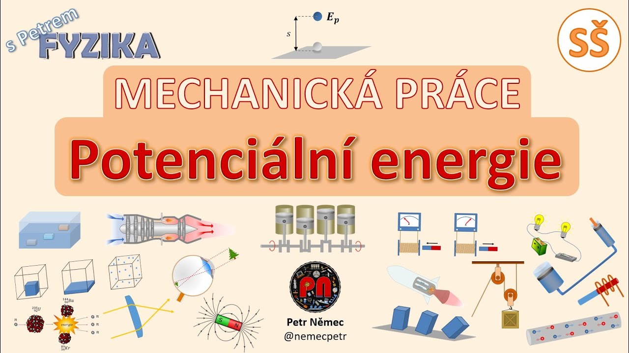 Potenciální (polohová) energie - fyzika SŠ