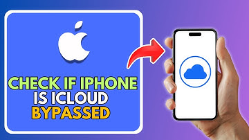 How To Check If iPhone Is iCloud Bypassed
