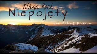 Kinga Roch- Niepojęty