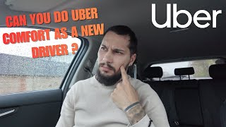 Can You Do Uber Comfort As A New Uber Driver 