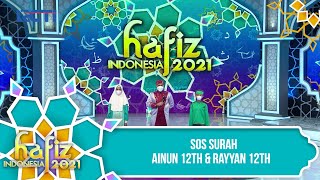 HAFIZ INDONESIA 2021 - SOS Surah - Ainun 12th \u0026 rayyan 12th [23 April 2021]