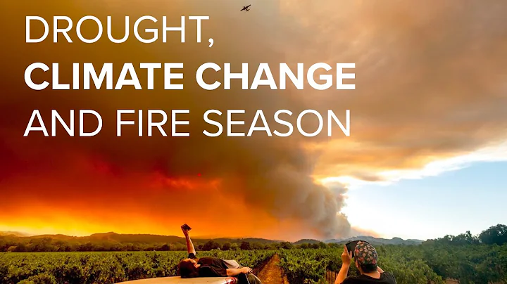 Drought, climate change and fire season | Climate ...