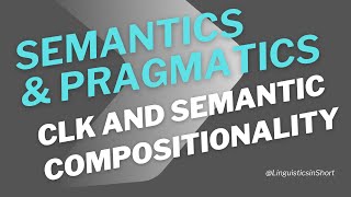 Core Linguistic Knowledge and Semantic Compositionality