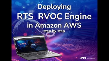 Deploying RTS RVOC Engine on Amazon AWS – Step-by-Step Tutorial