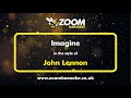 John lennon  imagine  karaoke version from zoom karaoke