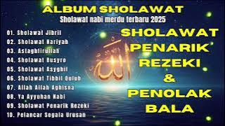 SHOLAWAT JIBRIL PEMBUKA PINTU REZEKI Astaghfirullah SHOLAWAT NABI MERDU TERBARU 2025