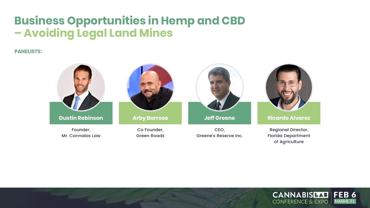 Panel 6 Business Opportunities in Hemp and CBD – Avoiding Legal Land Mines