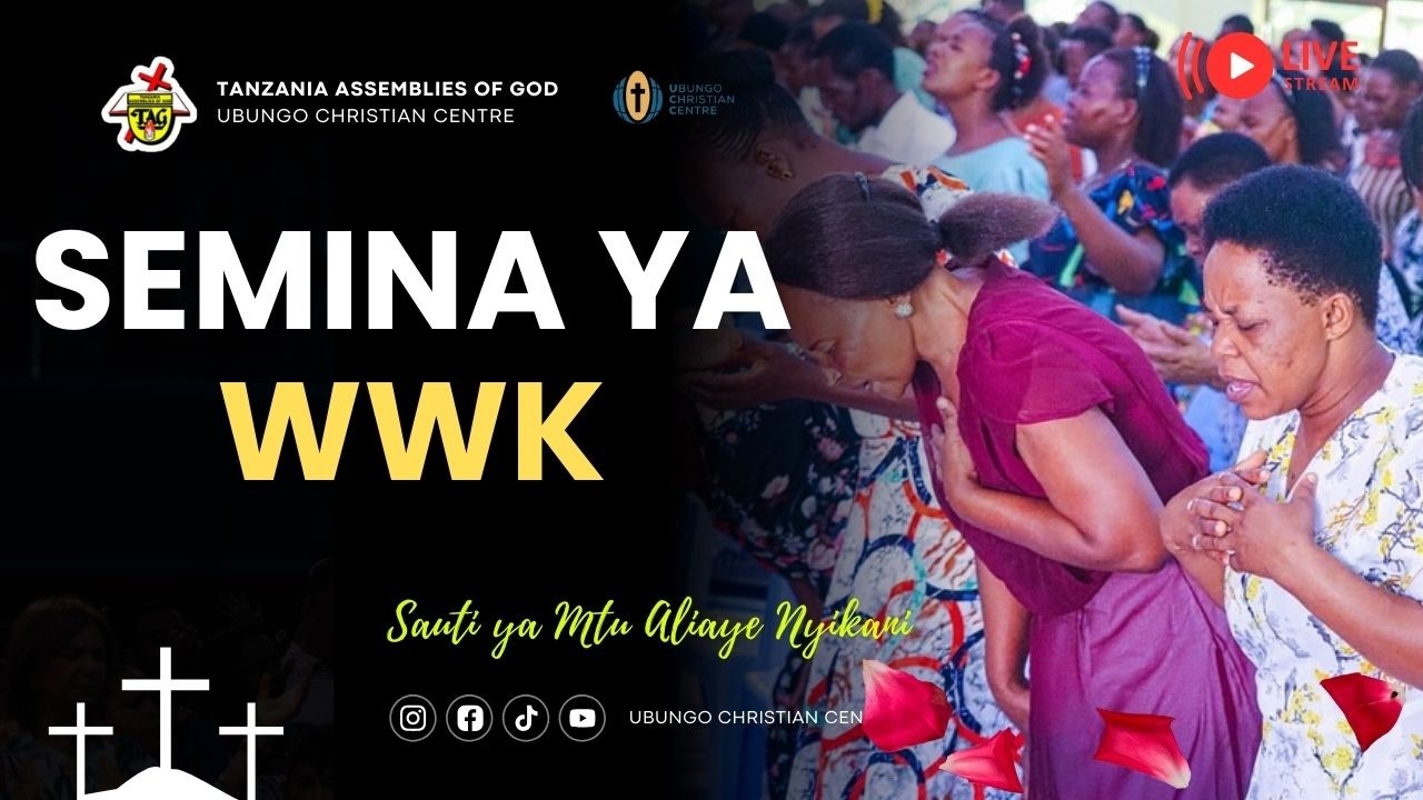 🔴#LIVE: WIKI LA IDARA YA WANAWAKE (WWK)- SEMINA YA WWK 26/02/2026