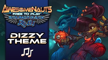 Awesomenauts Soundtrack - Dizzy Character Theme
