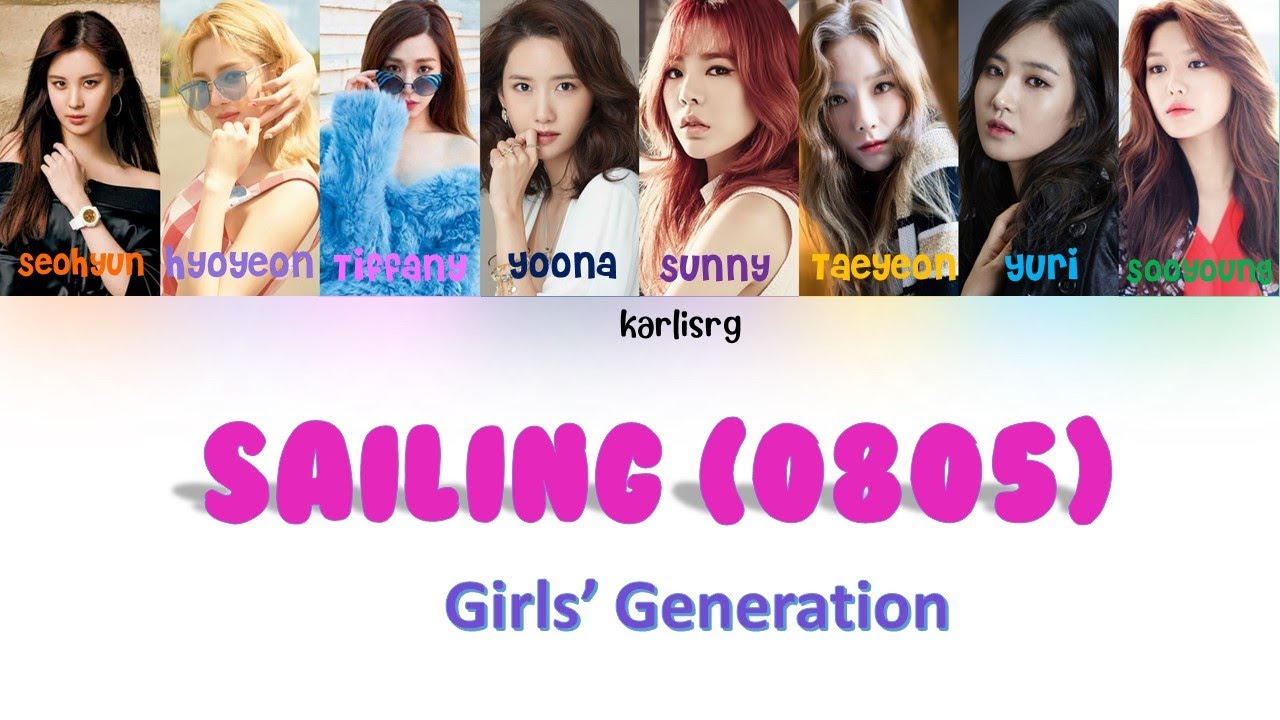 Girls' Generation Sailing (0805) 그 여름 (Color Coded Lyrics Hangul/가사