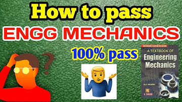 How to pass engineering mechanics |ENGG MECHANICS important questions #engineeringmechanics
