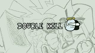 Double Kill Fan Made But Vocals Got Bad Graphics