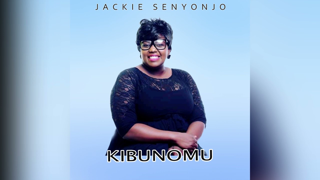 Kibunomu  Jackie Senyonjo