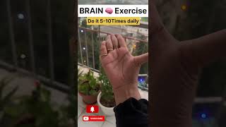 Brain Exercises 🧠 Do it 5-10 times daily #viral #shorts