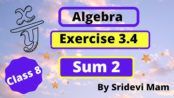 TN class 8 maths chapter 3 Algebra exercise 3.4 sum 2 , 8th std tamil full book new syllabus
