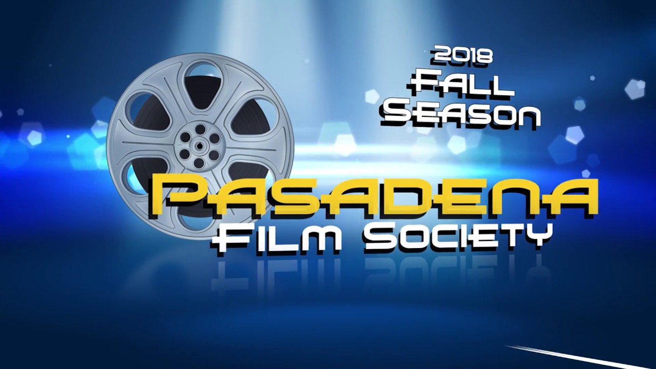 citycell Pasadena Film Society Fall 2018
