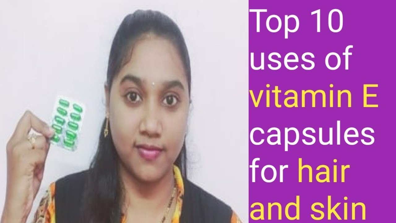 Top 10 uses of vitamin E capsules at home in telugu//విటమిన్ ఇ యొక్క