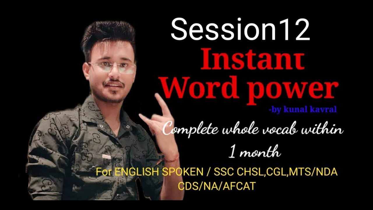 English vocabulary /Instant word power session 12 by kunal kavral ...