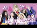 DIA DE PRINCESAS