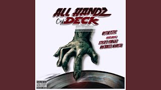 Download Lagu All Handz on Deck (feat. Sticky Fingaz & Rockness Monsta)