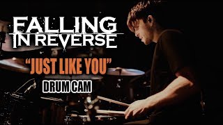 Falling In Reverse | Just Like You | Drum Cam (LIVE)