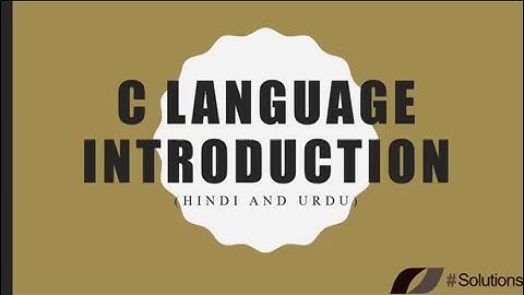 Introduction to C programming language (Hindi/Urdu)