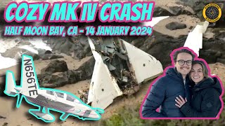 Cozy Mk IV Crash: Half Moon Bay, CA 14 Jan 24