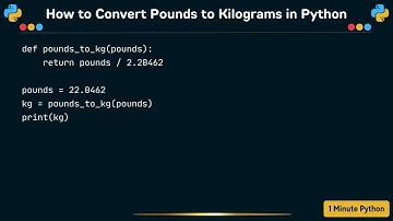 How to Convert Pounds to Kilograms in Python