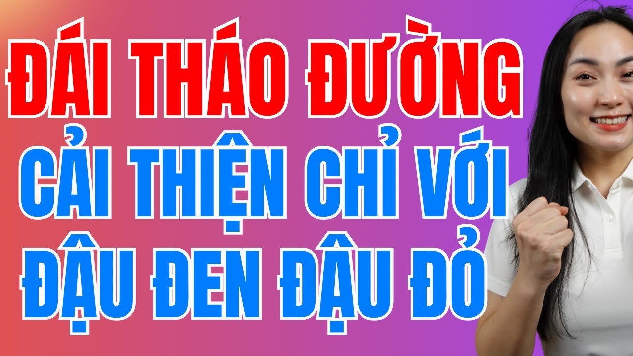 5 Loại Đậu GIÚP Kiểm Soát Tiểu Đường Hiệu Quả!
